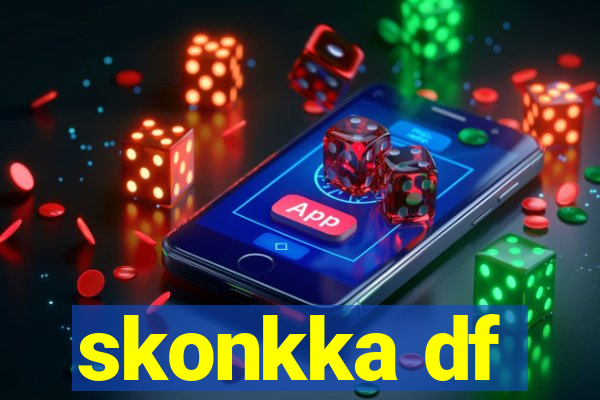 skonkka df